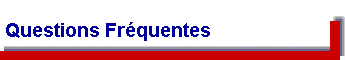  Questions Frquentes 