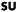 Su